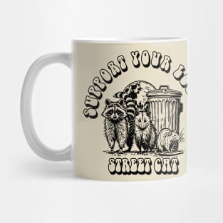 support Your Local Street Cat Mug